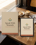 Speak With Warmth: Everyday Communication Skills - Kindred Light digital guide