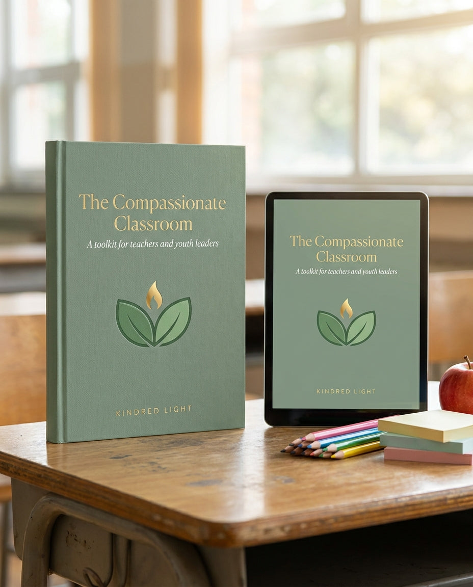 The Compassionate Classroom Toolkit - Kindred Light digital guide
